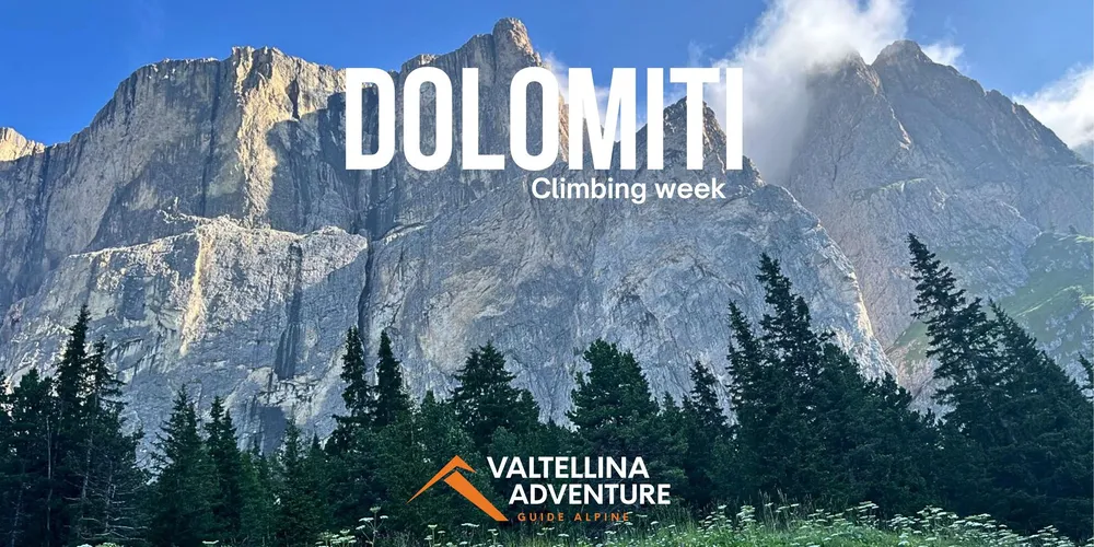Vacanza Arrampicata Dolomiti | Climbing Week tra Vie Multipitch e Laghi Alpini