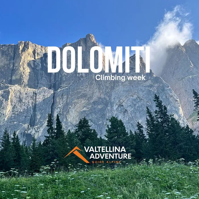 Vacanza Arrampicata Dolomiti | Climbing Week tra Vie Multipitch e Laghi Alpini
